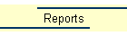 Reports